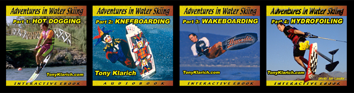 Adventures In Water SkiingMontage 1-4 Tony Klarich 700px